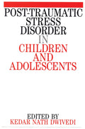 Post Traumatic Stress Disorder in Children and Adolescents