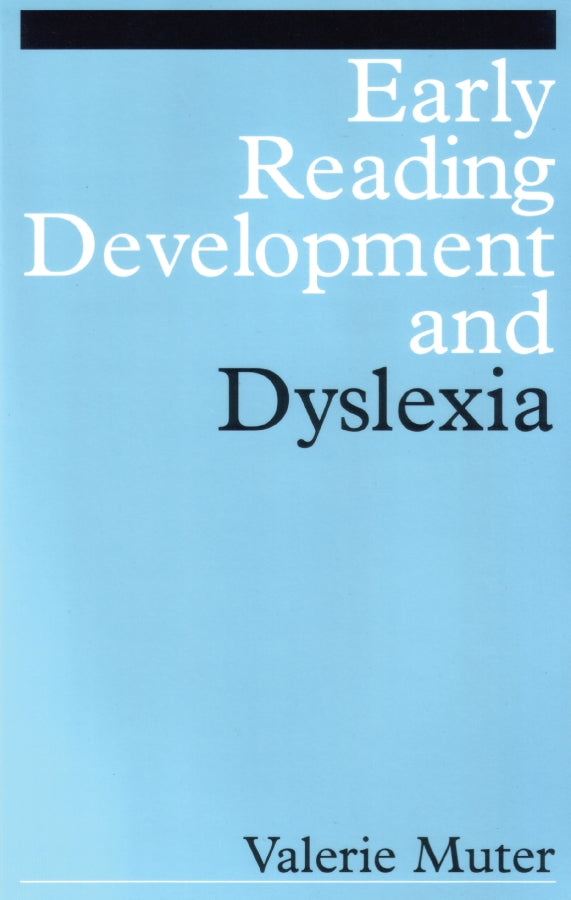 Early Reading Development and Dyslexia