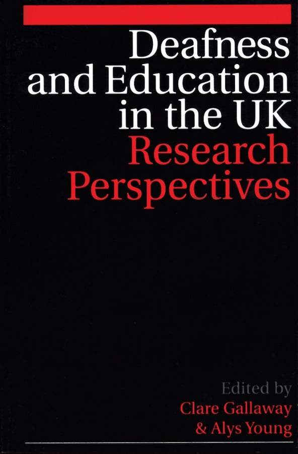 Deafness and Education in the UK