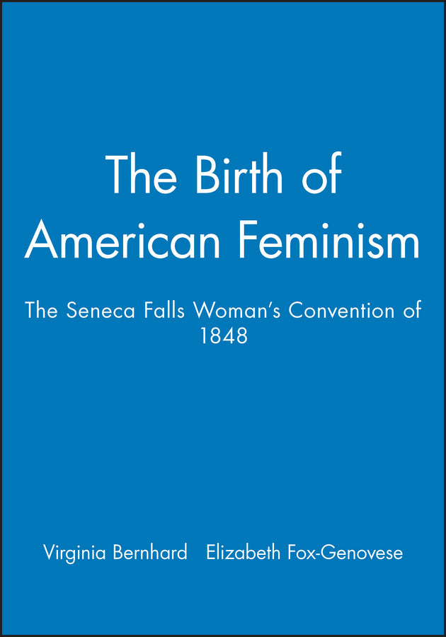 The Birth of American Feminism