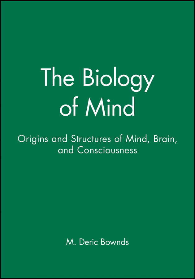 The Biology of Mind