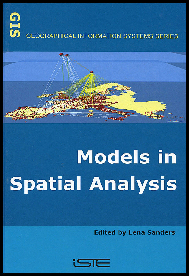Models in Spatial Analysis
