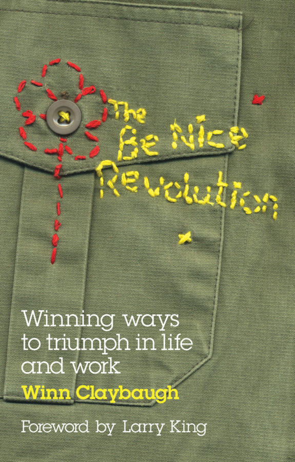 The Be Nice Revolution