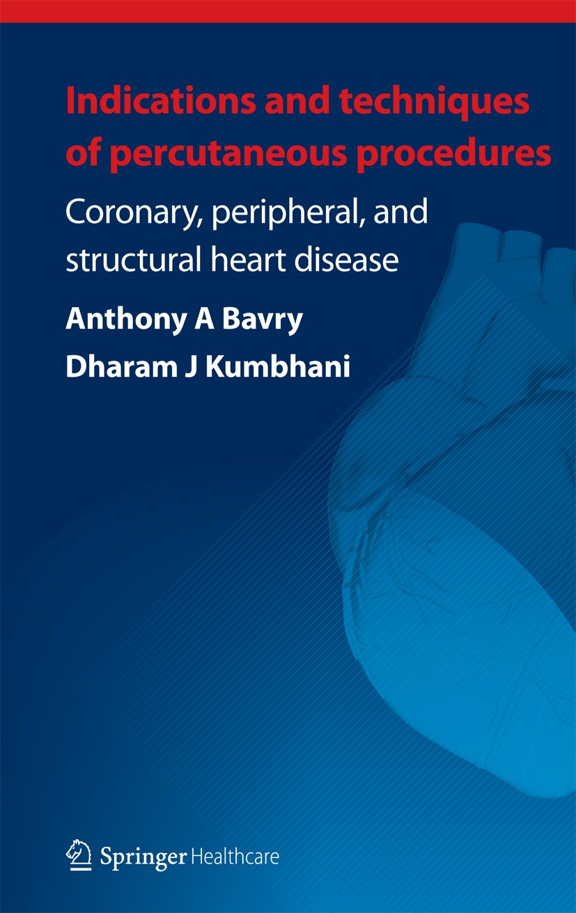 Indications and Techniques of Percutaneous Procedures:
