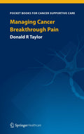 Managing Cancer Breakthrough Pain