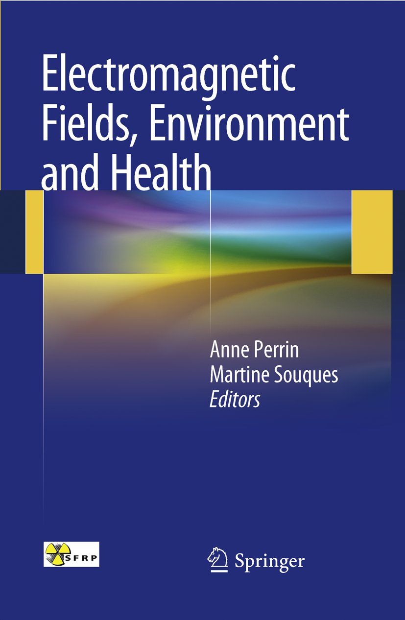 Electromagnetic Fields, Environment and Health
