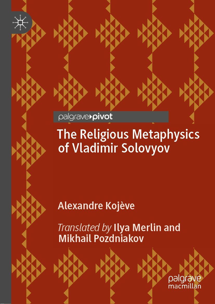 The Religious Metaphysics of Vladimir Solovyov
