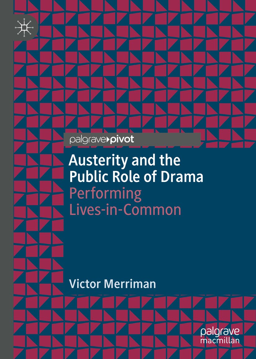 Austerity and the Public Role of Drama