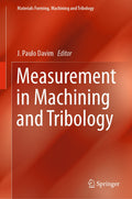 Materials Forming, Machining and Tribology