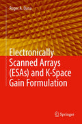 Electronically Scanned Arrays (ESAs) and K-Space Gain Formulation