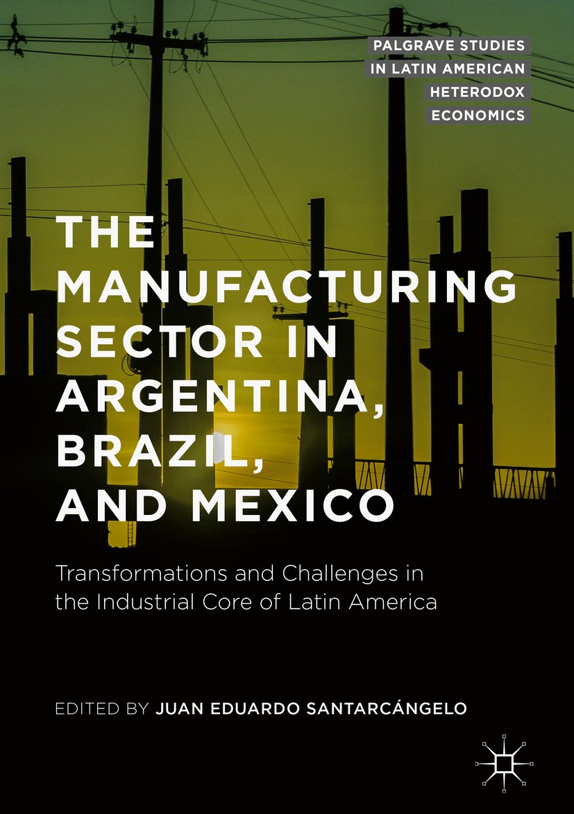 Palgrave Studies in Latin American Heterodox Economics