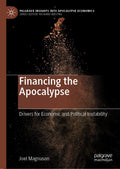 Palgrave Insights into Apocalypse Economics