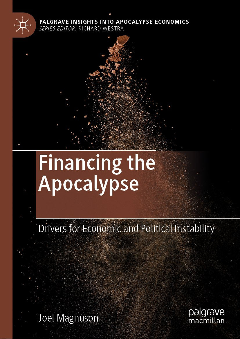 Palgrave Insights into Apocalypse Economics