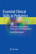 Essential Clinical Skills in Pediatrics