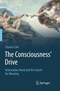 The Consciousness’ Drive