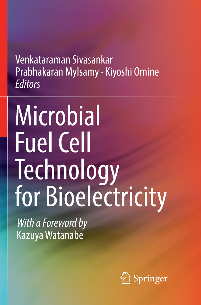 Microbial Fuel Cell Technology for Bioelectricity