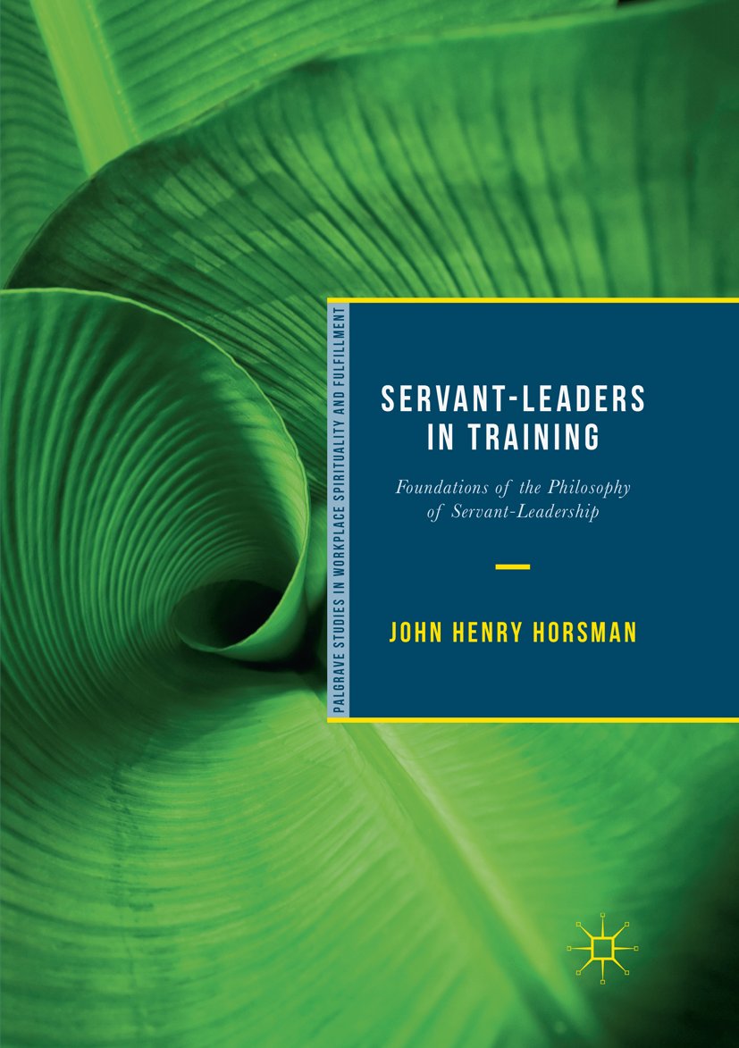 Palgrave Studies in Workplace Spirituality and Fulfillment