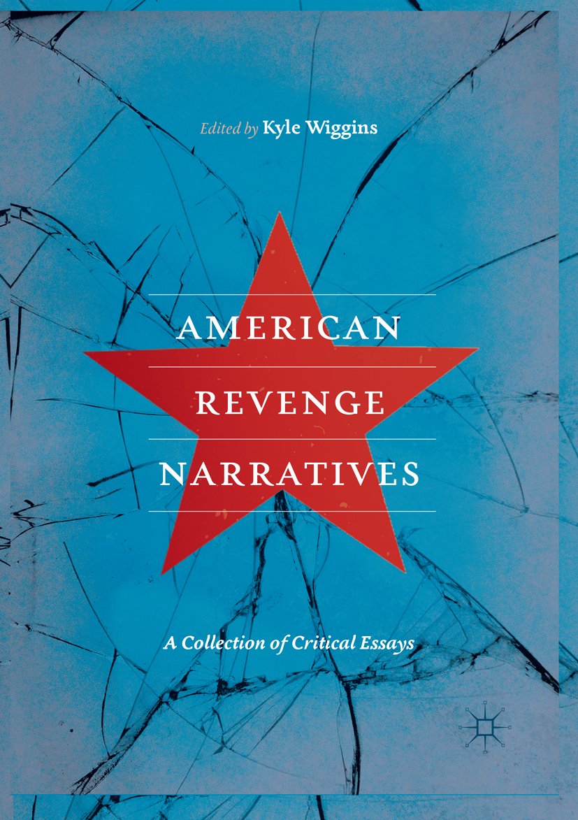 American Revenge Narratives