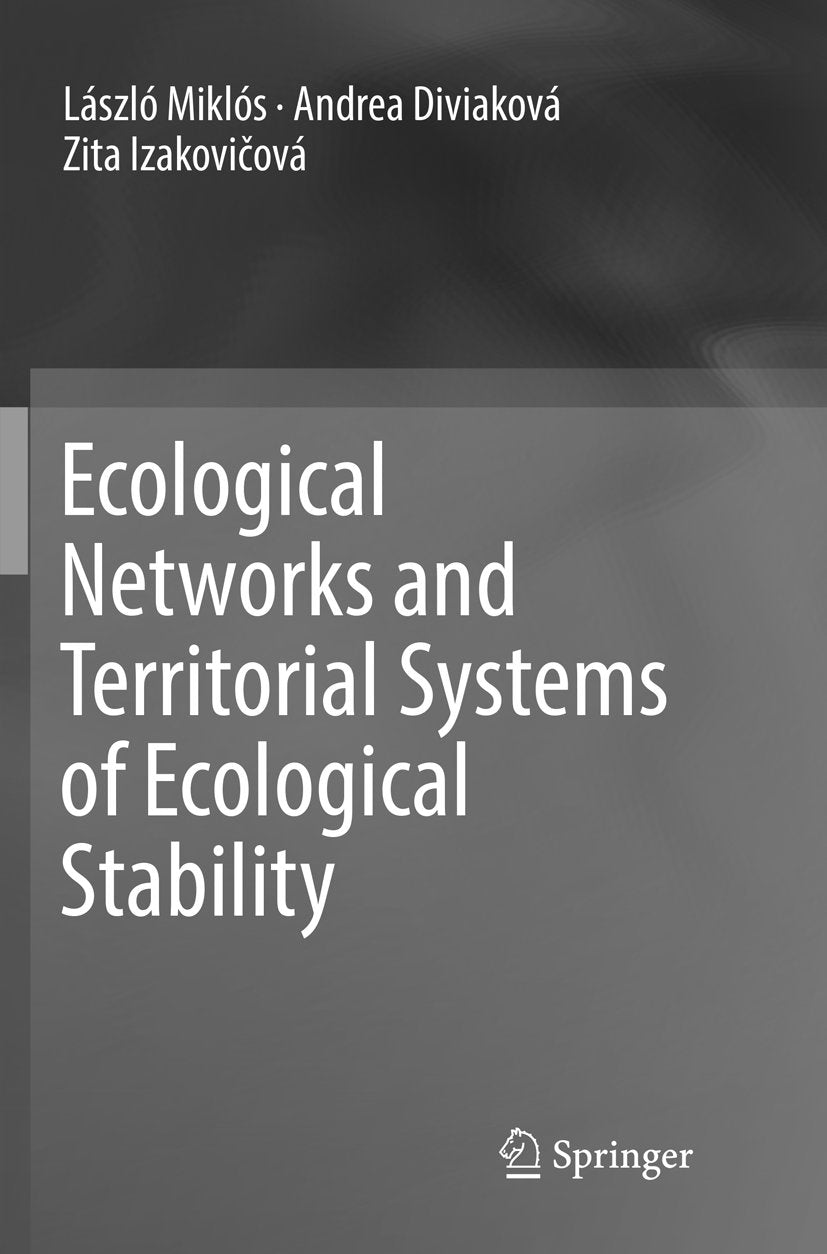 Ecological Networks and Territorial Systems of Ecological Stability