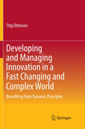 Developing and Managing Innovation in a Fast Changing and Complex World