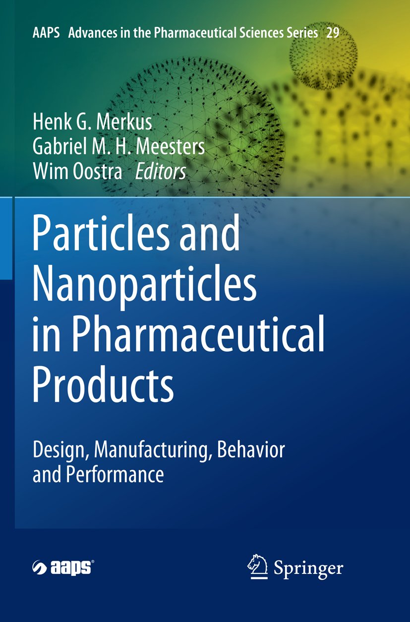AAPS Advances in the Pharmaceutical Sciences Series