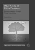 Palgrave Studies in Communication for Social Change