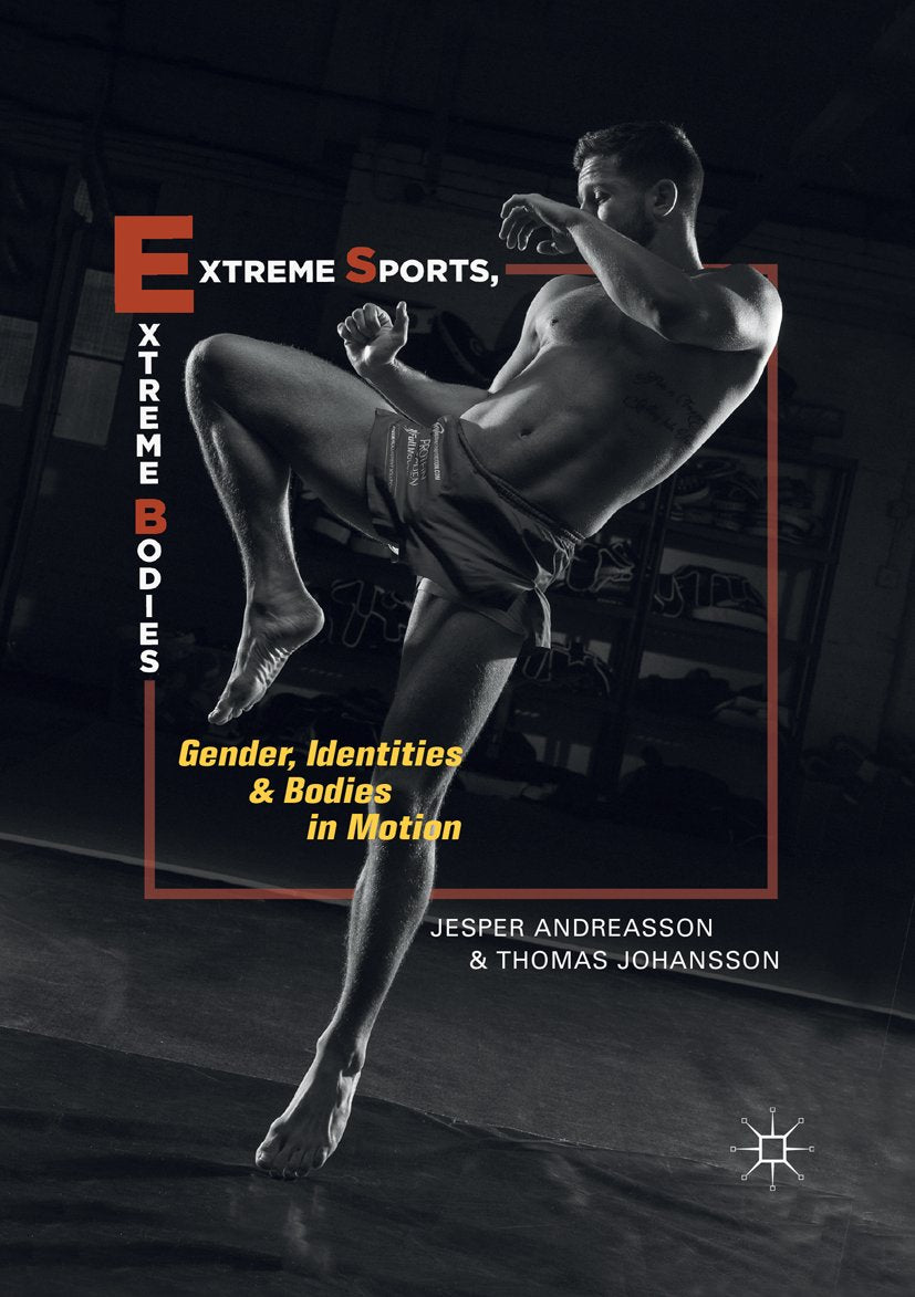 Extreme Sports, Extreme Bodies