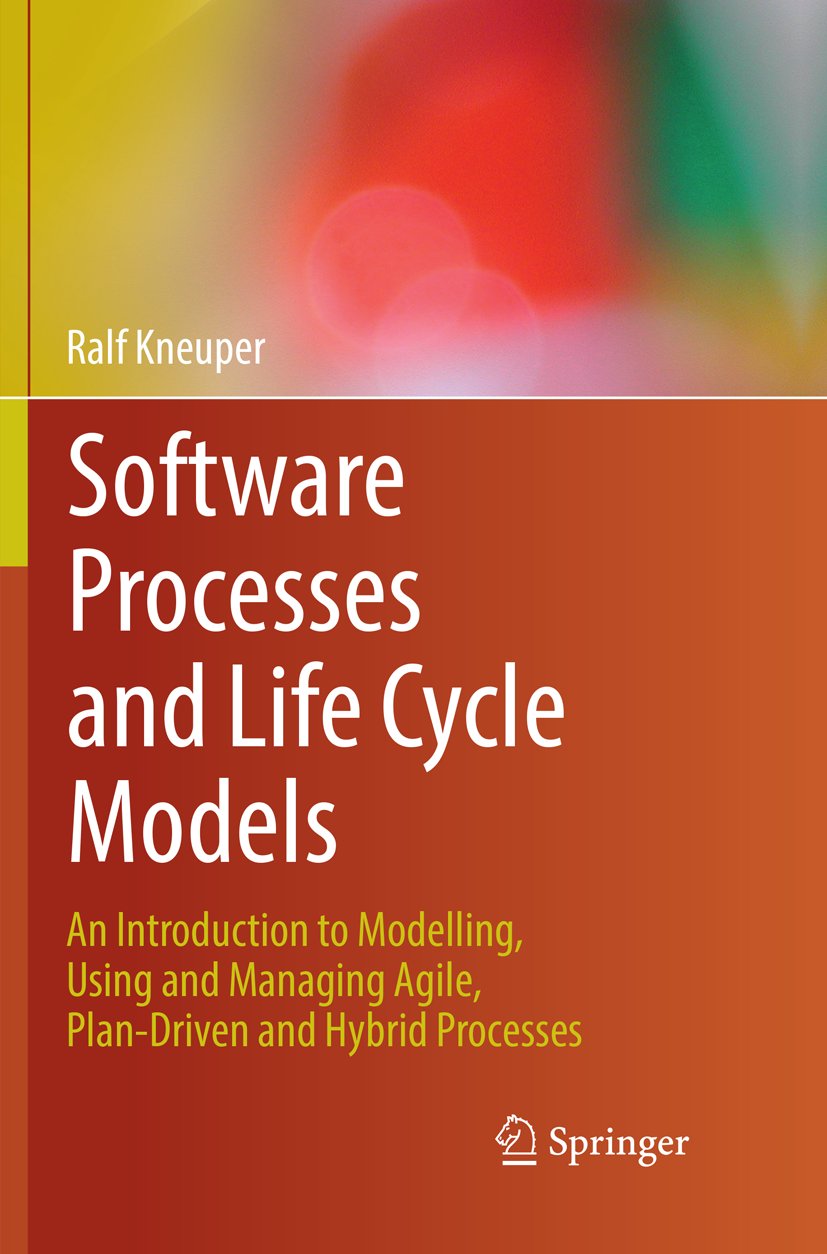Software Processes and Life Cycle Models