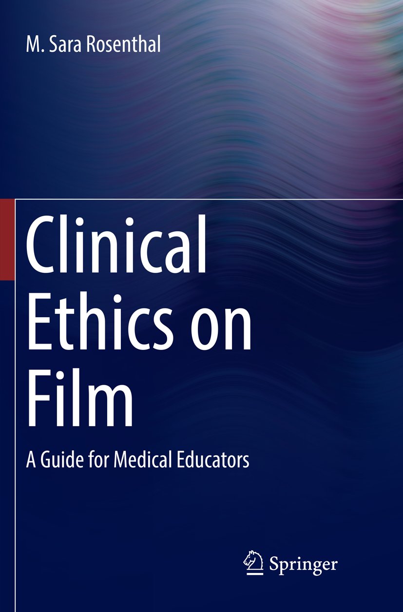 Clinical Ethics on Film