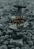 Moral Error Theory