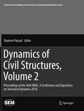 Dynamics of Civil Structures, Volume 2