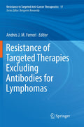 Resistance to Targeted Anti-Cancer Therapeutics