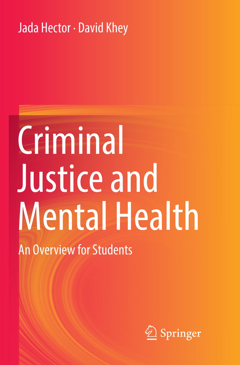 Criminal Justice and Mental Health