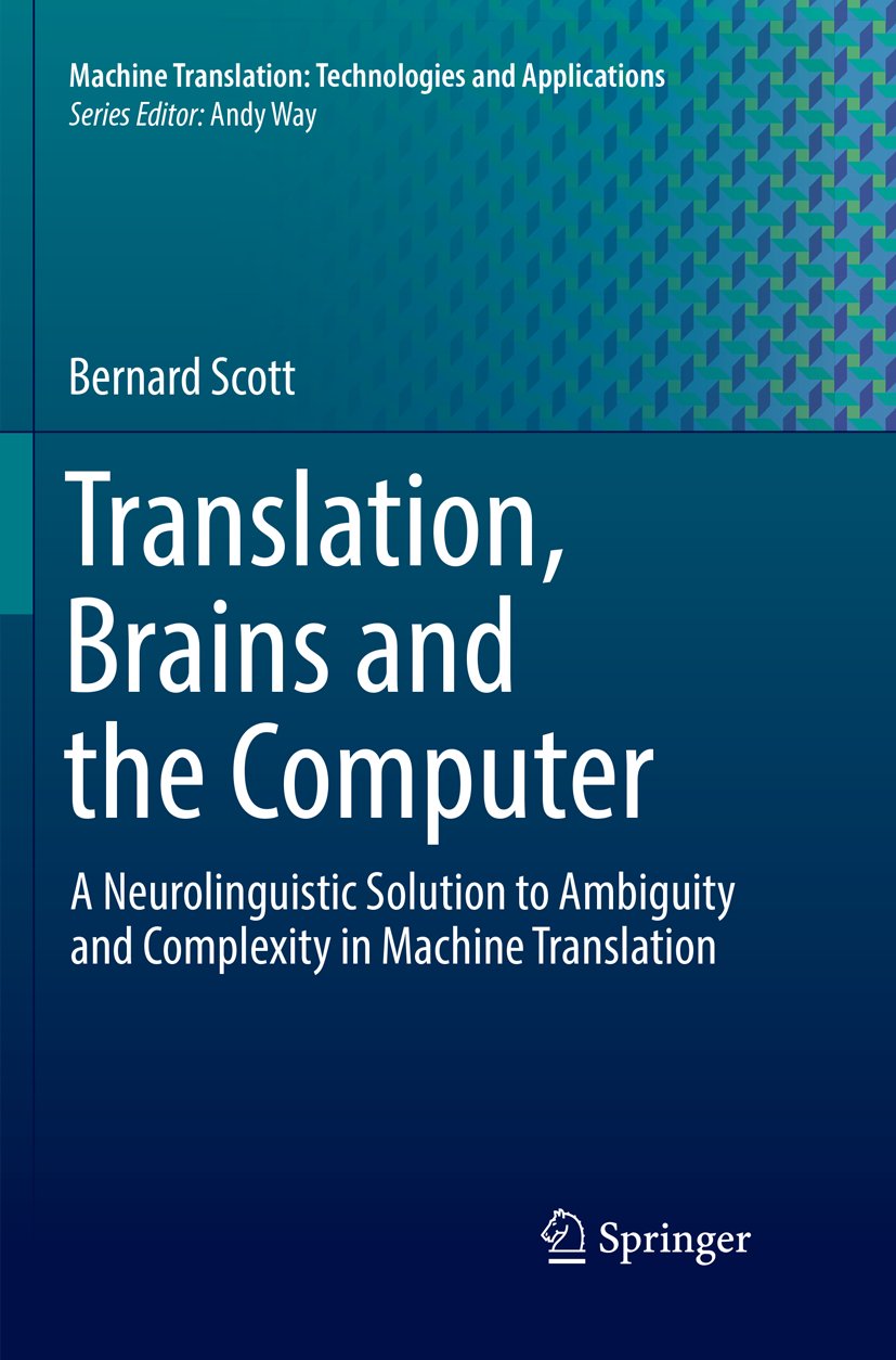 Machine Translation: Technologies and Applications