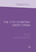 The 1772–73 British Credit Crisis