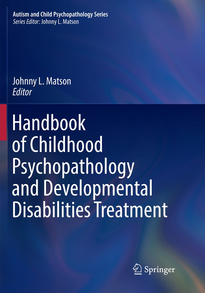 Autism and Child Psychopathology Series
