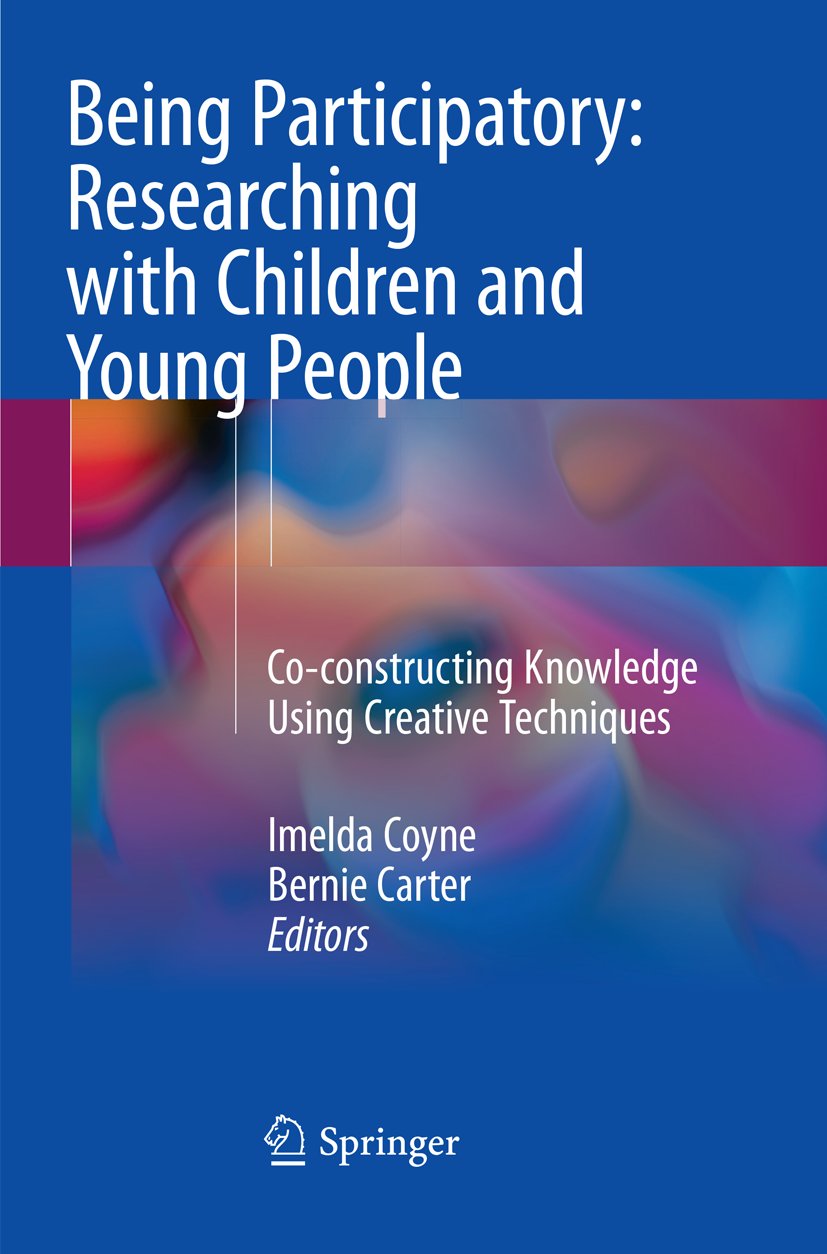 Being Participatory: Researching with Children and Young People
