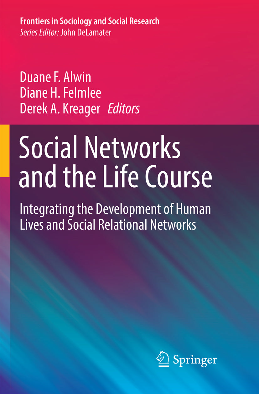 Social Networks and the Life Course