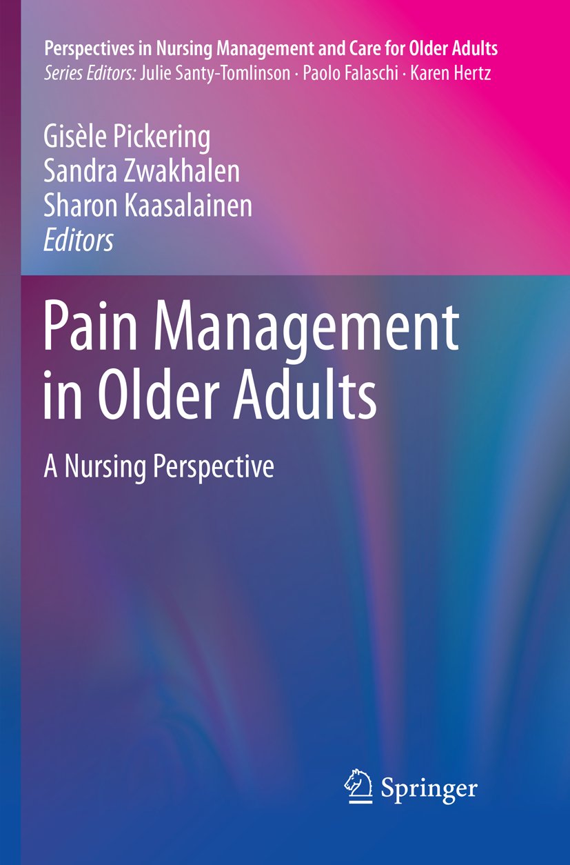 Perspectives in Nursing Management and Care for Older Adults