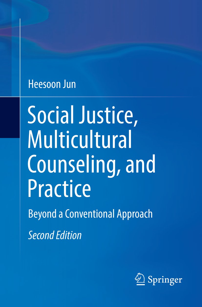 Social Justice, Multicultural Counseling, and Practice