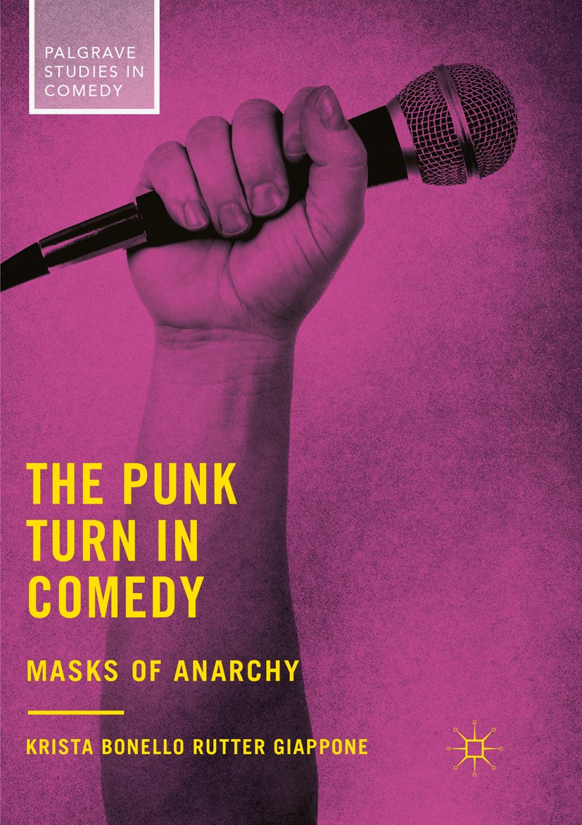 The Punk Turn in Comedy