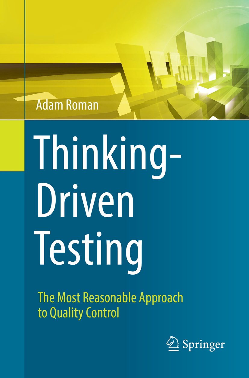Thinking-Driven Testing