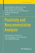 Positivity and Noncommutative Analysis