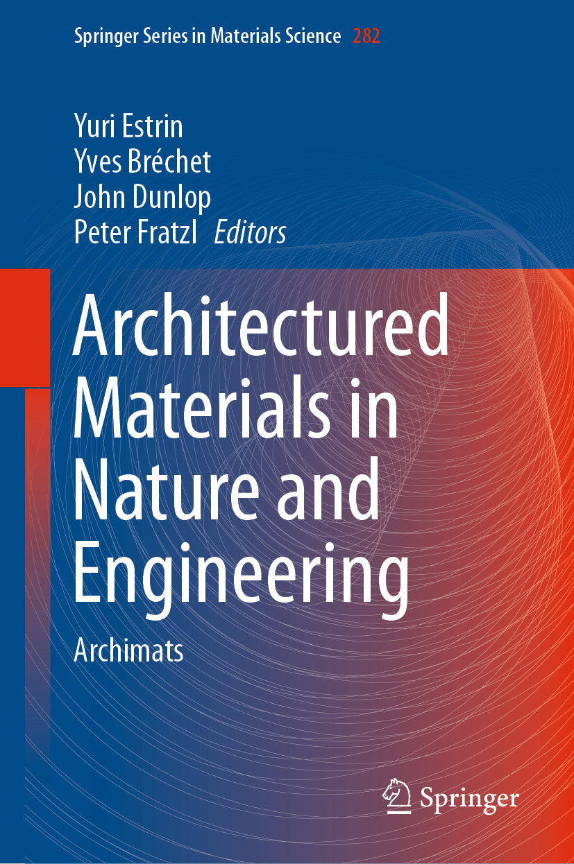 Architectured Materials in Nature and Engineering