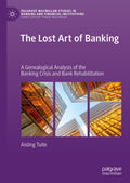 Palgrave Macmillan Studies in Banking and Financial Institutions