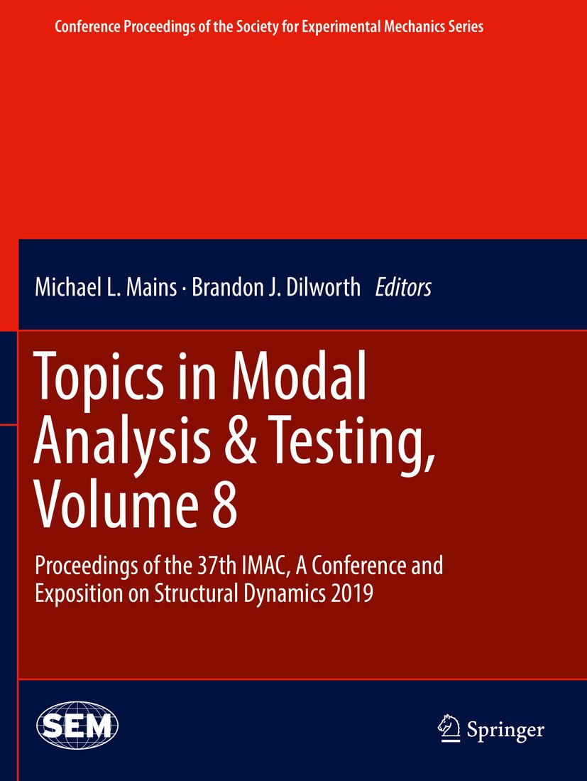 Conference Proceedings of the Society for Experimental Mechanics Series