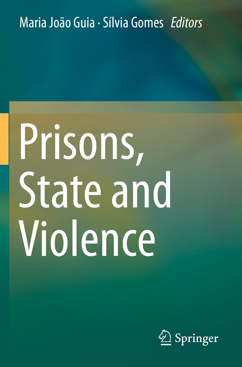 Prisons, State and Violence