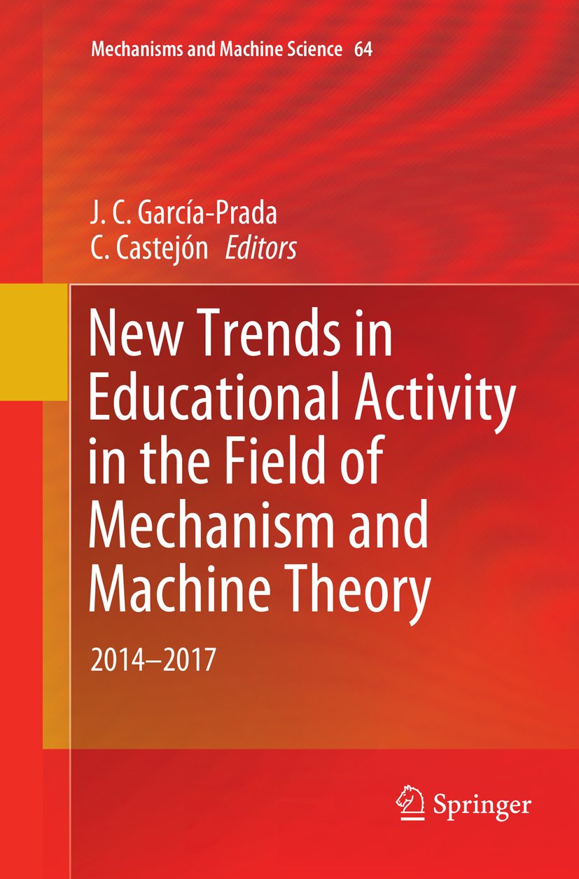 New Trends in Educational Activity in the Field of Mechanism and Machine Theory