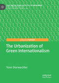 Cities and the Global Politics of the Environment
