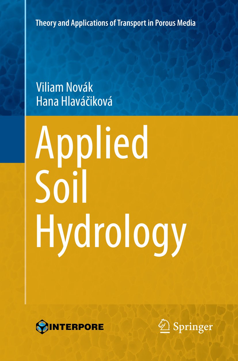 Theory and Applications of Transport in Porous Media